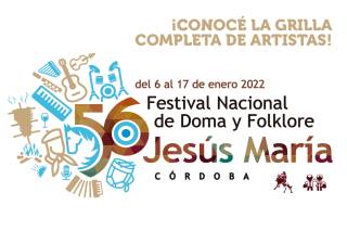 Grilla 56º Festival Nacional de Doma y Folklore Jesús María 